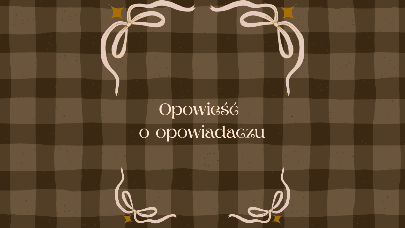 Opowieść o opowiadaczu