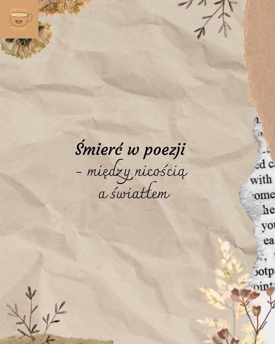 Śmierć w poezji – między nicością a światłem